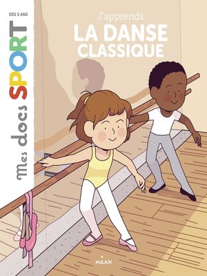 cover image of J'apprends la danse classique